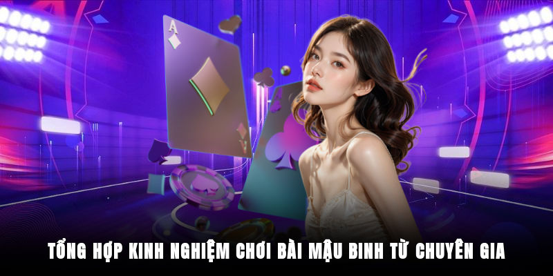 Kinh nghiệm chơi bài Mậu Binh QH88 hiệu quả từ cao thủ